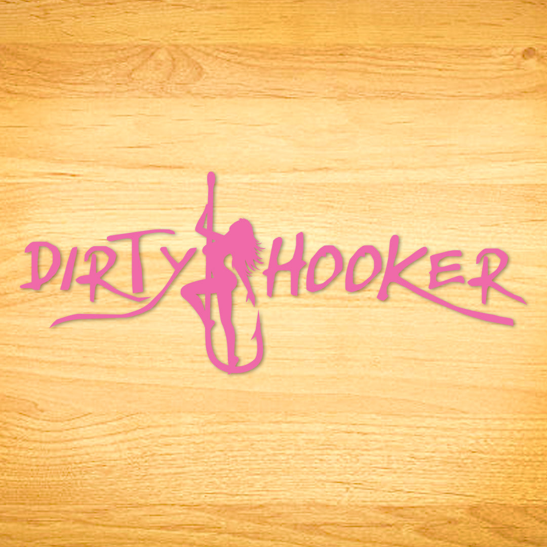 Dirty Hooker Script Decal